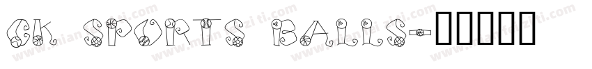 CK Sports Balls字体转换
